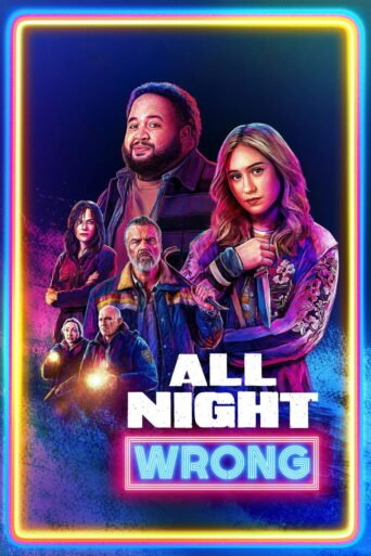 All Night Wrong (2026) — Review, Cast aur Kahan Dekhein