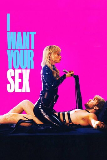 I Want Your Sex (2026) — Review, Cast aur Kahan Dekhein