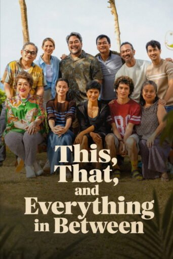 This, That, and Everything in Between (2026) — Review, Cast aur Kahan Dekhein